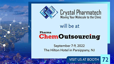 Crystal Pharmatech (Booth #72) at ChemOutsoucing 2022